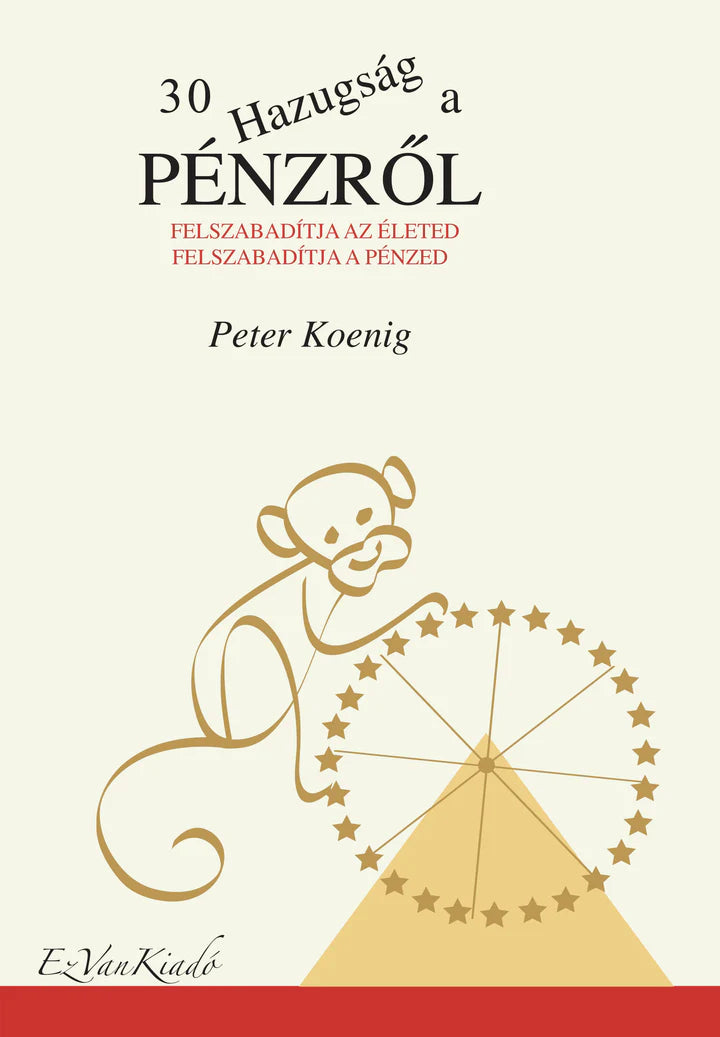 30 hazugság a pénzről