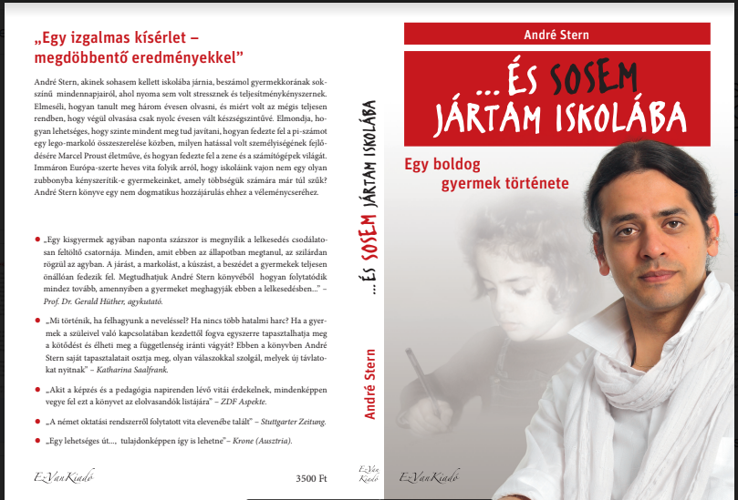 André Stern : ...És sosem jártam iskolába