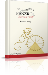 30 hazugság a pénzről