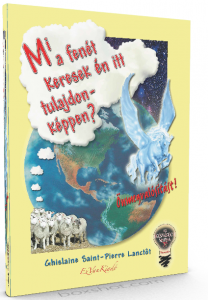 Mi a Fenét keresek Én itt tulajdonképpen?